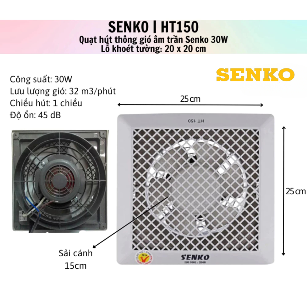 Quạt Hút Trần 1 Chiều Senko HT250/HT200/HT150, Quạt Thông Gió Gắn Trần Chính Hãng Bảo Hành 2 Năm