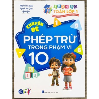 Sách - Bộ Túi Học Chuyên Sâu môn TOÁN - Học Đâu Chắc Đấy Lớp 1: Dành cho học sinh lớp 1 (Túi 7 cuốn)