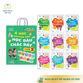 Sách - Túi Trọn Bộ Toán Học Chuyên Sâu - Học Đâu Chắc Đấy Lớp 5 - Cả năm ( 9 cuốn )