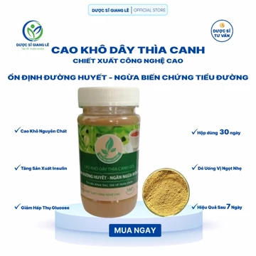 Cao Khô Dây Thìa Canh duocsy_giangle Nguyên Chất Ứng Dụng Công Nghệ Cao Ổn Định Đường Huyết, Ngừa Biến Chứng Tiểu Đường