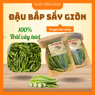 Đậu Bắp Sấy Giòn – Ăn Vặt Healthy, Giữ Trọn Chất Xơ & Dinh Dưỡng