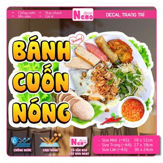 Decal Trang Trí Bánh Cuốn Nóng, Tranh Dán Quán Ăn, Cà Phê, Dán Tường, Tủ, Kính, Xe Đẩy - Sticker Chịu Được Mưa Nắng.