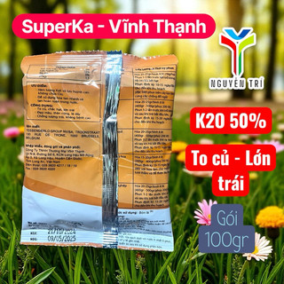 Phân bón lá Vĩnh Thạnh SuperKa 100g (Kali - Trung Lượng) giúp trái to, chắc, kháng bệnh tốt
