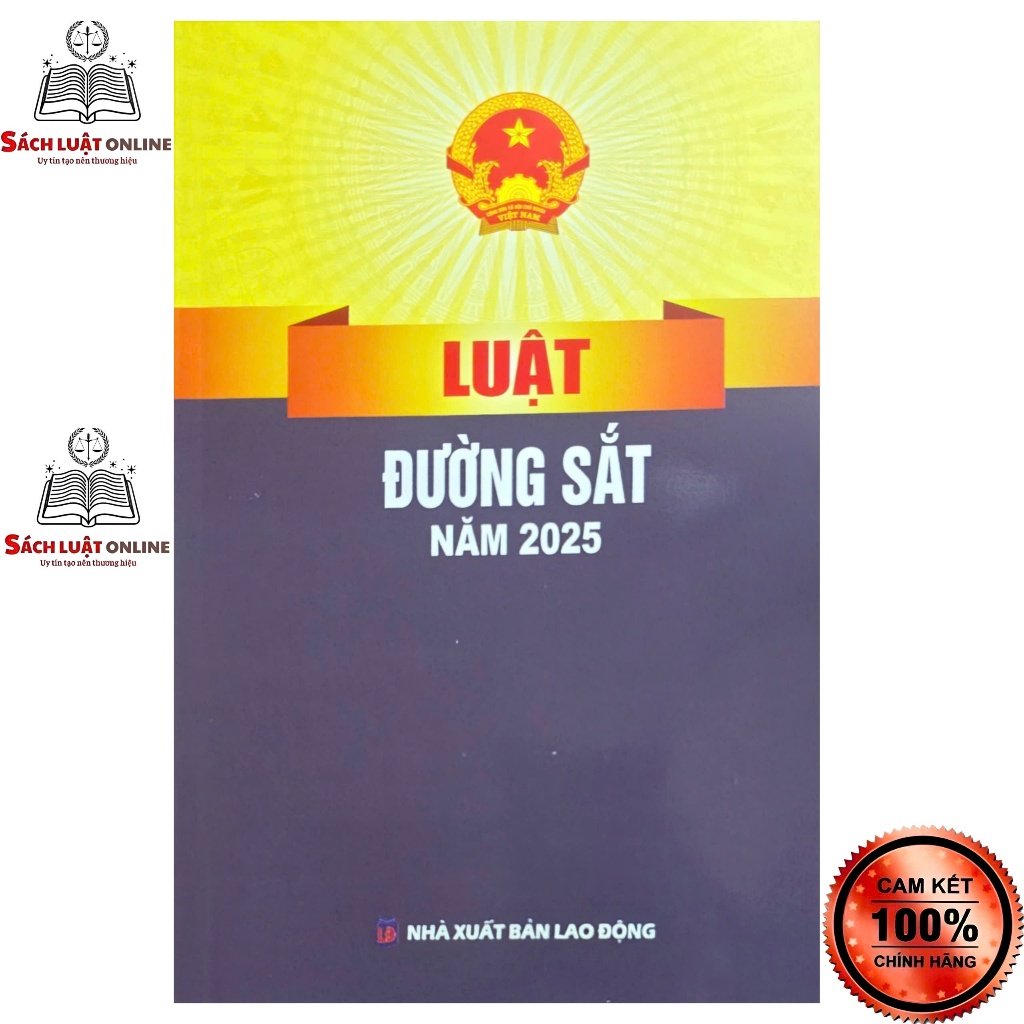 Sách - Luật đường sắt năm 2025 (NXB Lao động)