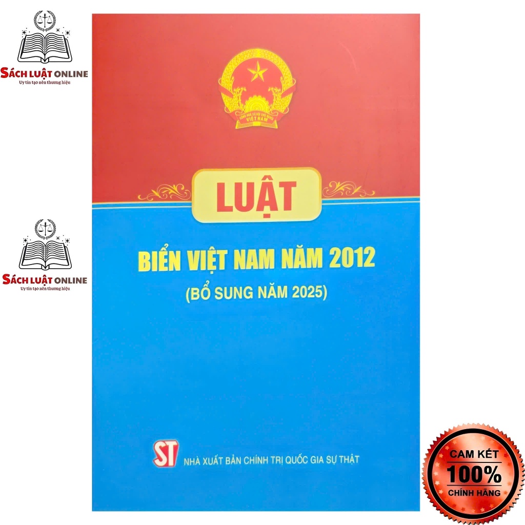 Sách - Luật biển Việt Nam năm 2012 (sđ,bs năm 2025) NXB Chính trị quốc gia sự thật