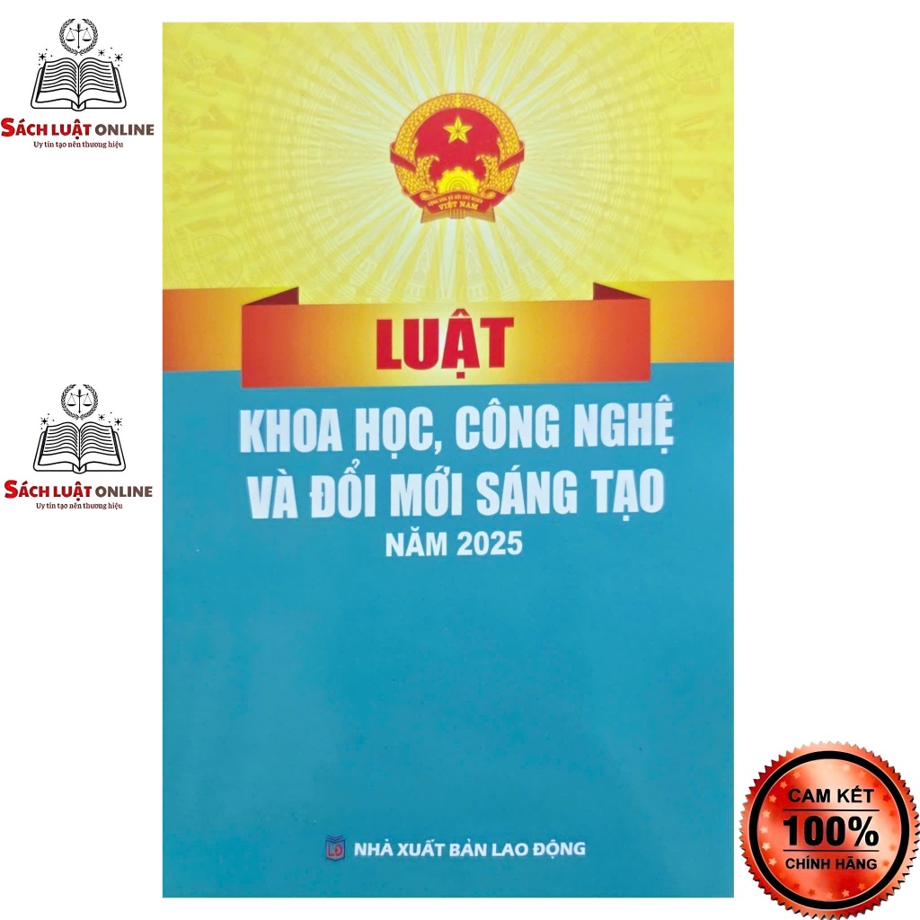 Sách - Luật khoa học công nghệ và đổi mới sáng tạo năm 2025 (NXB Lao Động)