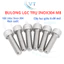 Bulong Lục Giác Chìm Đầu Trụ Inox 304 M8 (8 Ly) - Đủ Size 10mm Đến 120mm Chống Gỉ Cao Cấp