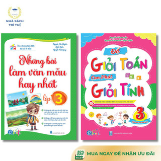 Sách - Combo Những Bài Làm Văn Mẫu Hay Nhất Và Để Giỏi Toán Bé Phải Giỏi Tính Lớp 3