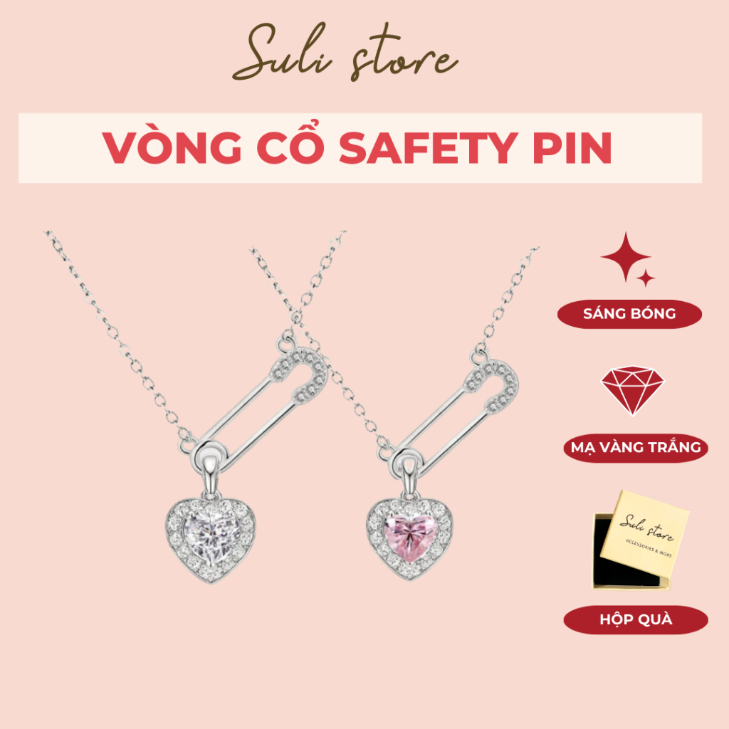 MẠ VÀNG TRẮNG - Dây chuyền vòng cổ Safety Pin không gỉ Suli store (kèm Hộp) đính đá vòng chữa lành trái tim