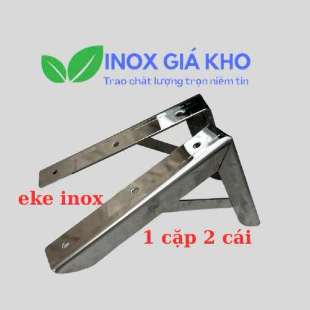 Pat kệ INOX , giá đỡ chữ L , Eke INOX cao cấp dài 20 cm - 50 cm ...