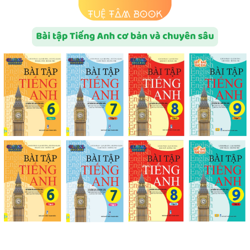 Sách - Bài tập Tiếng Anh cơ bản và chuyên sâu 6 + 7 + 8 + 9 (ND)