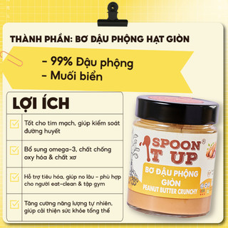 Bơ Đậu Phộng Hạt Giòn Spoon It Up – Đậu Giòn Tự Nhiên – Không Đường Không Dầu Eat Clean Gym