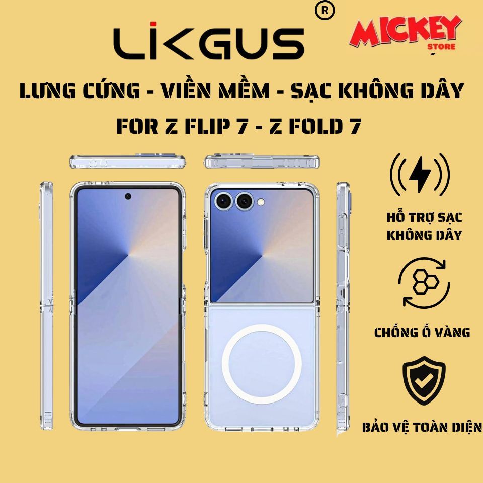 Ốp Likgus trong suốt hỗ trợ sạc không dây cho Samsung ZFold 7 và ZFlip 7 chống ố vàng