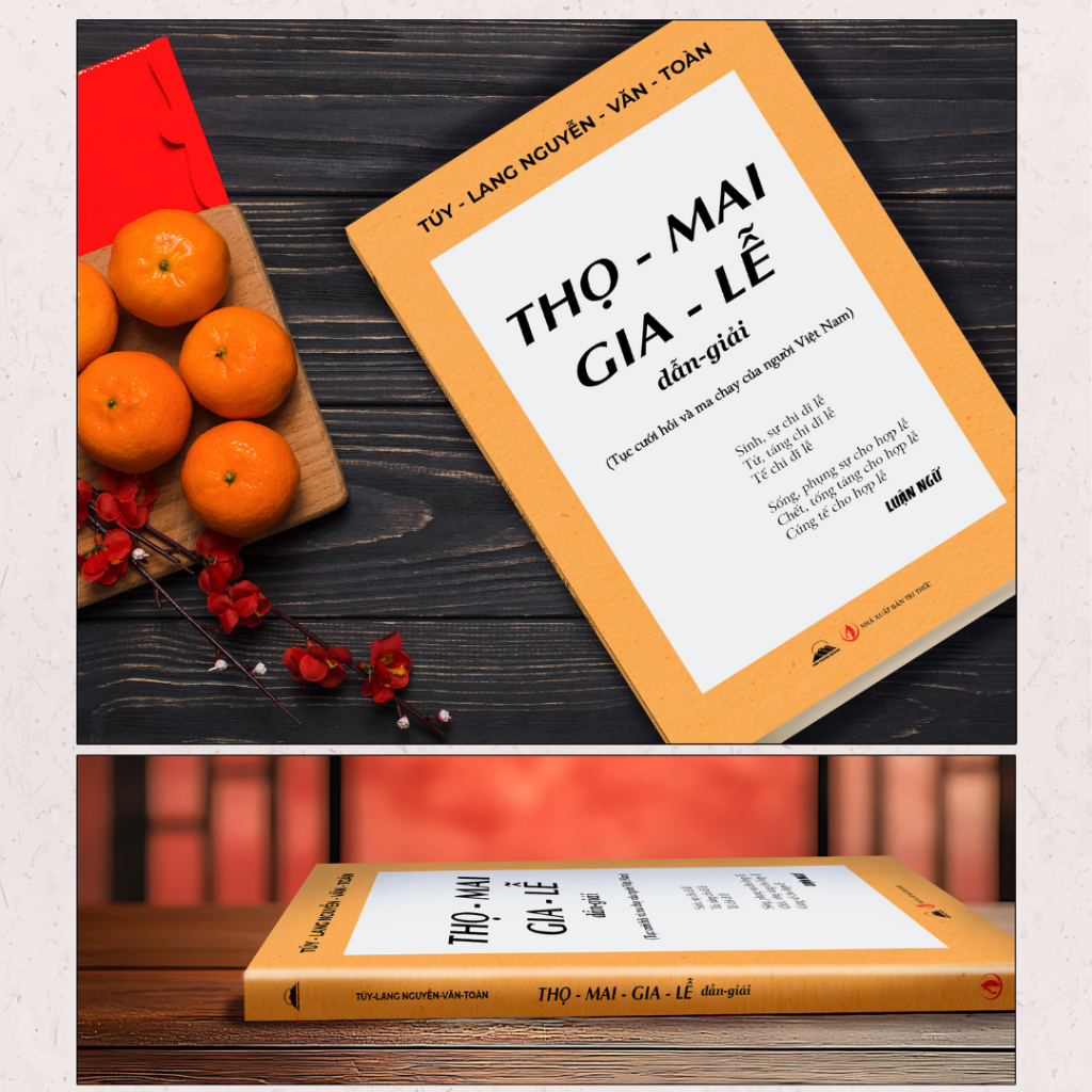 Sách - Thọ Mai Gia Lễ Dẫn Giải - Tục Cưới Hỏi Và Ma Chay Của Người Việt Nam - NXB Tri Thức