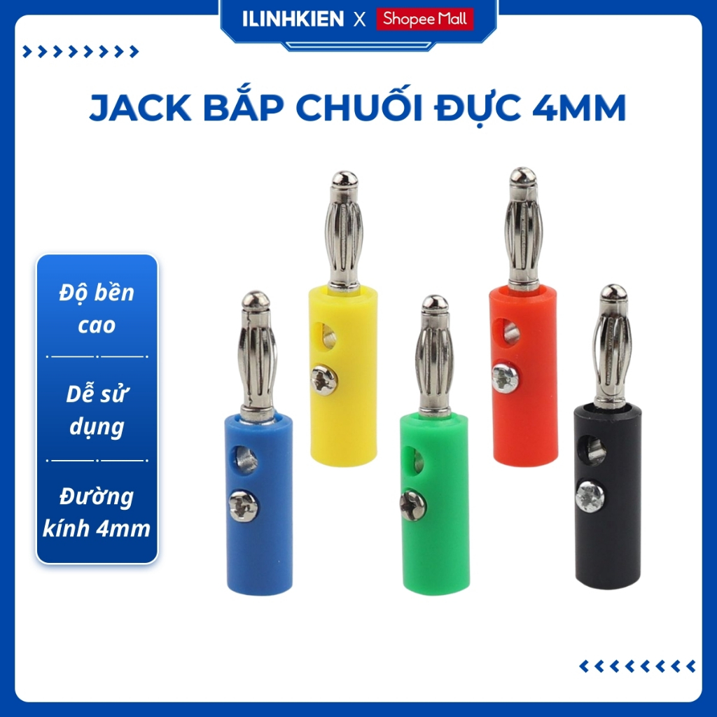 Jack bắp chuối đực 4mm loại thường mạ bạc đen/đỏ/xanh lá/xanh dương/vàng chính hãng Ilinhkien