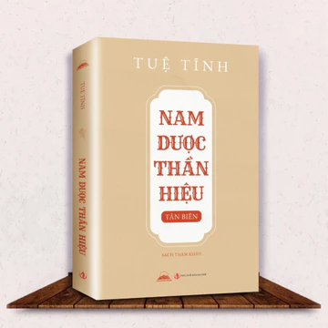 Sách - Nam Dược Thần Hiệu - Những Bài Thuốc Chữa Các Bệnh Dân Gian Nổi Tiếng Của Danh Y Tuệ Tĩnh