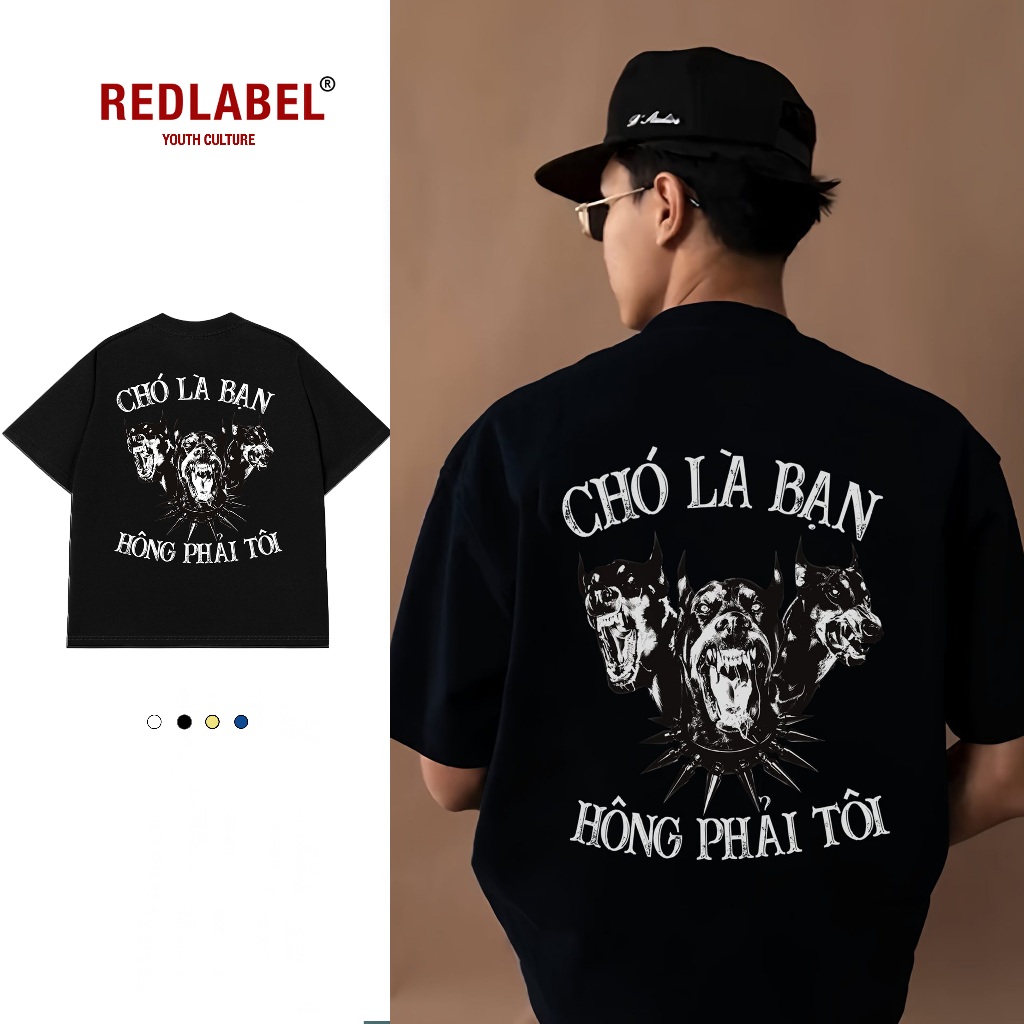 Áo Vớ Vẩn Vui Tươi REDLABEL Áo Thun CHÓ LÀ BẠN Cotton 100% Oversize Nam Nữ TS41