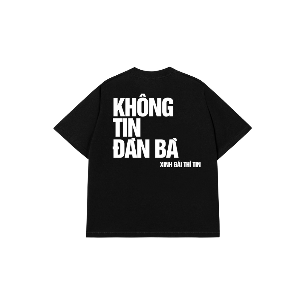 Áo Vớ Vẩn Vui Tươi REDLABEL Áo Thun KHÔNG TIN ĐÀN BÀ Cotton 100% Oversize Nam Nữ TS45