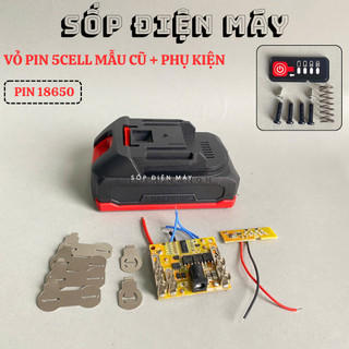 Vỏ pin Makita 18V 21V 5S - 2P 3P sạc adapter 5 - 10 - 15 - 20 cell có chống sốc vỡ, có báo pin, có tem