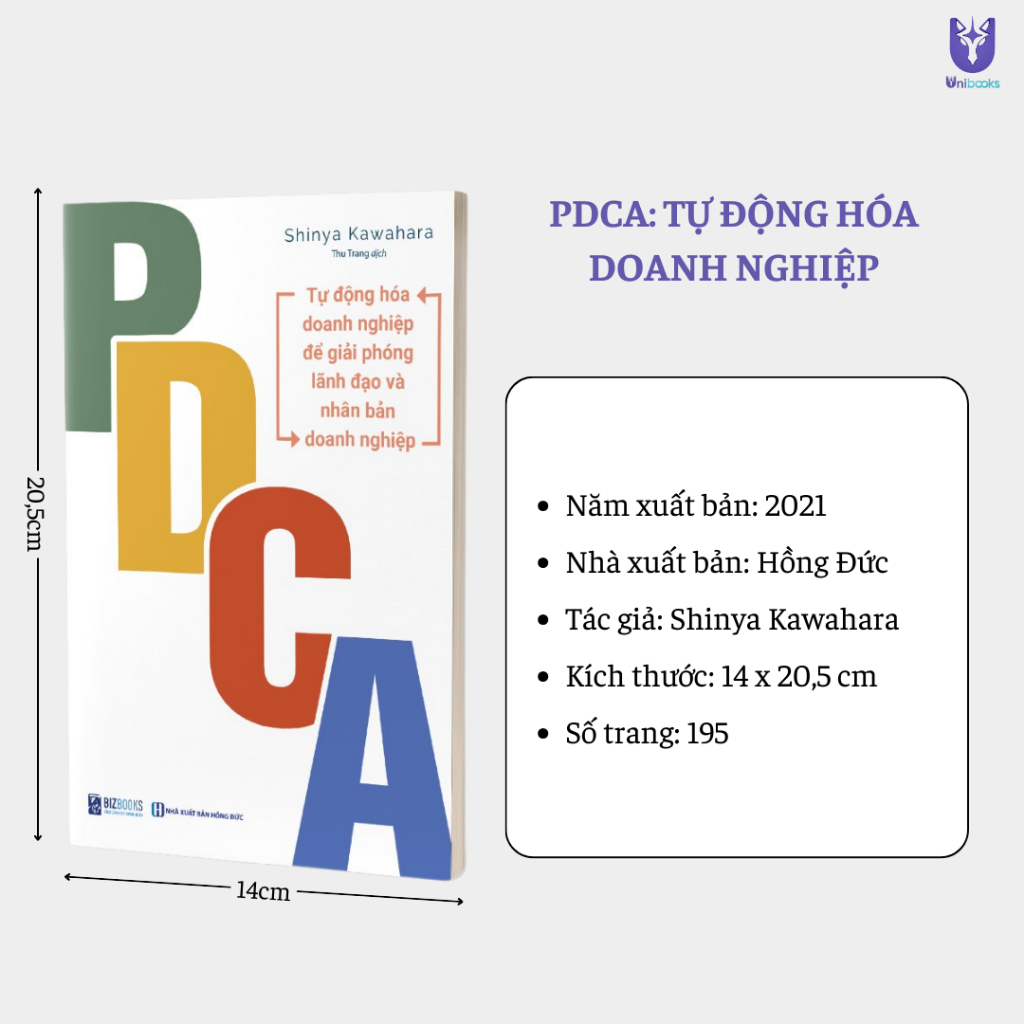 Sách - PDCA: Tự Động Hóa Doanh Nghiệp Để Giải Phóng Lãnh Đạo Và Nhân Bản Doanh Nghiệp - Bizbooks