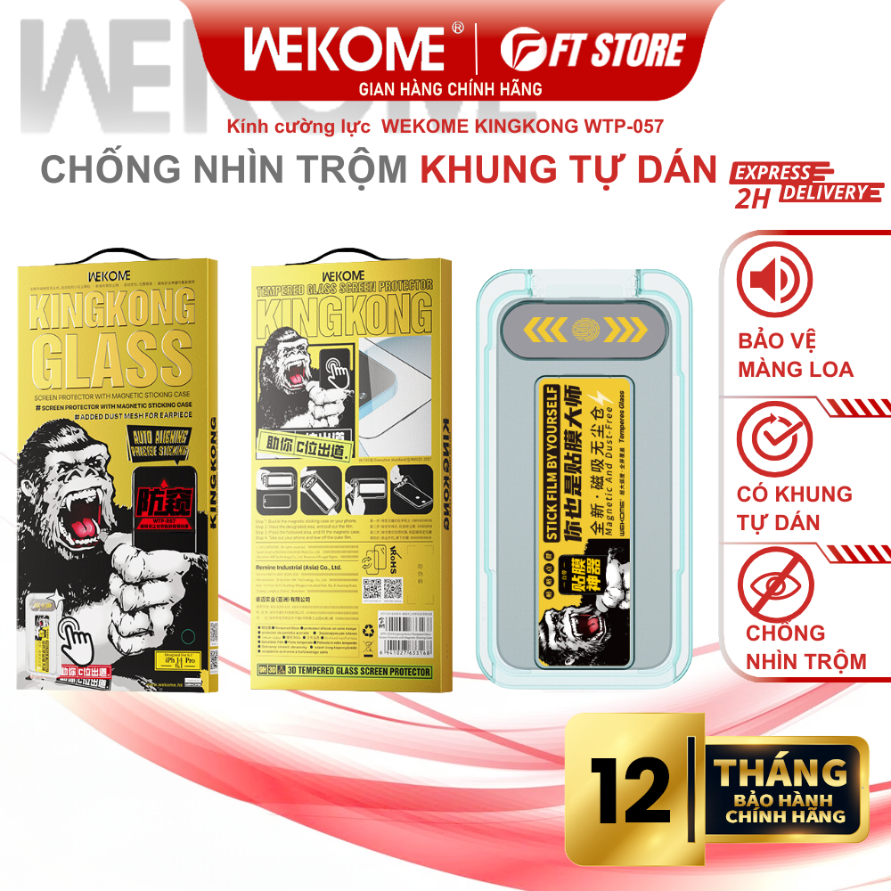 Kính Cường lực WEKOME KINGKONG WTP-057 khung tự dán, full màn chống bụi màn loa, siêu cứng, chống nhìn trộm – CHÍNH HÃNG
