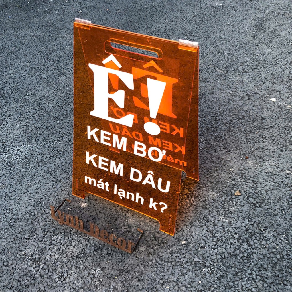 Standee chữ A lắp ghép gọn - Mica Màu in UV 2 mặt sử dụng ngoài trời  - LynhDecor Miễn Phí Thiết Kế