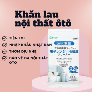 Khăn lau nội thất ôtô S-Select Nhập khẩu Nhật Bản, làm sạch bề mặt da, hương thơm dịu mát, tiện dụng