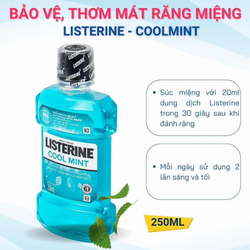 Nước Súc Miệng Listerine Cool Mint - Bảo Vệ Răng Miệng, Thơm Mát Ngày Dài - 250ml