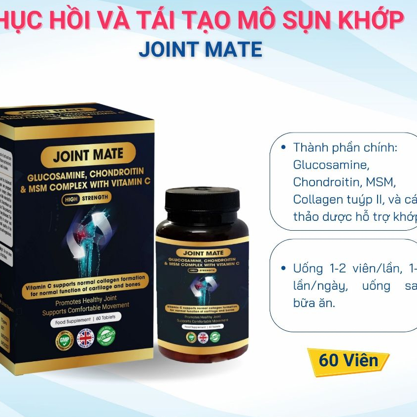 [TẶNG SIRO HO 65K] Viên Uống Joint Mate - Bổ Sung Phục Hồi Và Tái Tạo Mô Sụn Khớp, Giảm Đau Nhức Khớp - 60 Viên