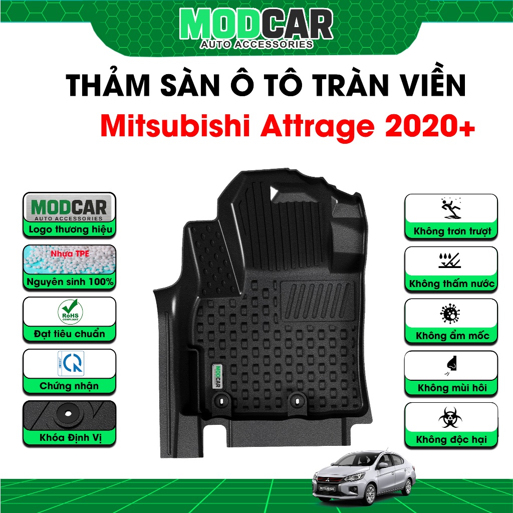 Thảm Lót Sàn Xe Mitsubishi Attrage (2020 - Hiện tại)  Modcar - Nhựa TPE 0 mùi, tràn viền | BigBuy360 - bigbuy360.vn
