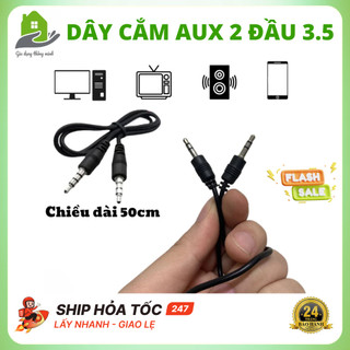 Dây Cắm Hai Đầu 3.5 Kết Nối ÂM Thanh, Dài 50Cm, Kết nối Loa, Máy Tính, TV, Điện Thoại, Siêu Bền