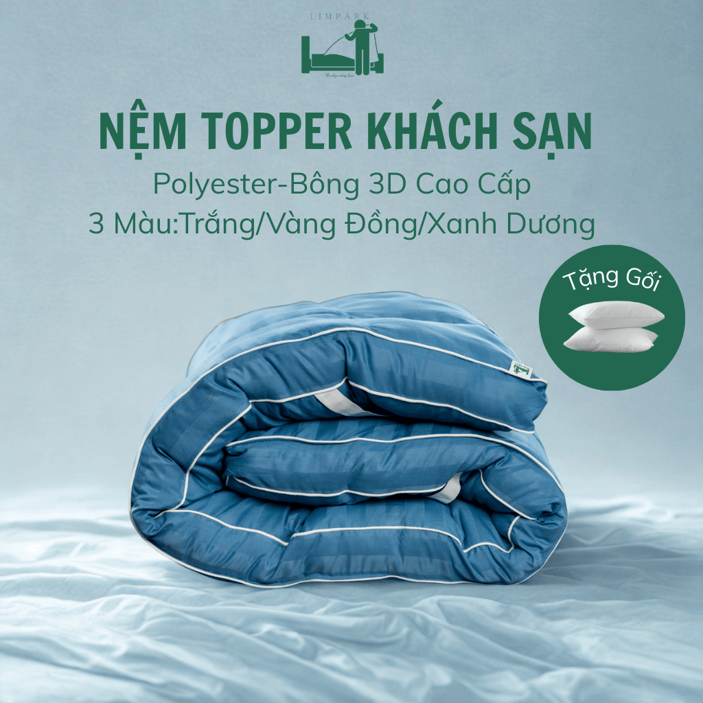 Nệm Topper Polyester LIMPARK Cao Cấp Dày 10cm – Giảm Đau Lưng, Ngủ Ngon ...
