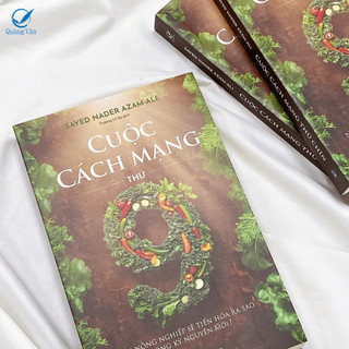Sách Cuộc Cách mạng thứ chín – Nền nông nghiệp sẽ tiến hóa ra sao trong kỷ nguyên mới ?