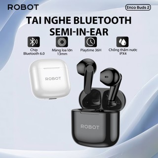 Tai Nghe Bluetooth 6.0 ROBOT  Encobuds 2 In Ear Playtime 35H, Có Khả Năng Chống Nước IPX4 Màng Loa Lớn - Bảo Hành 1 Năm