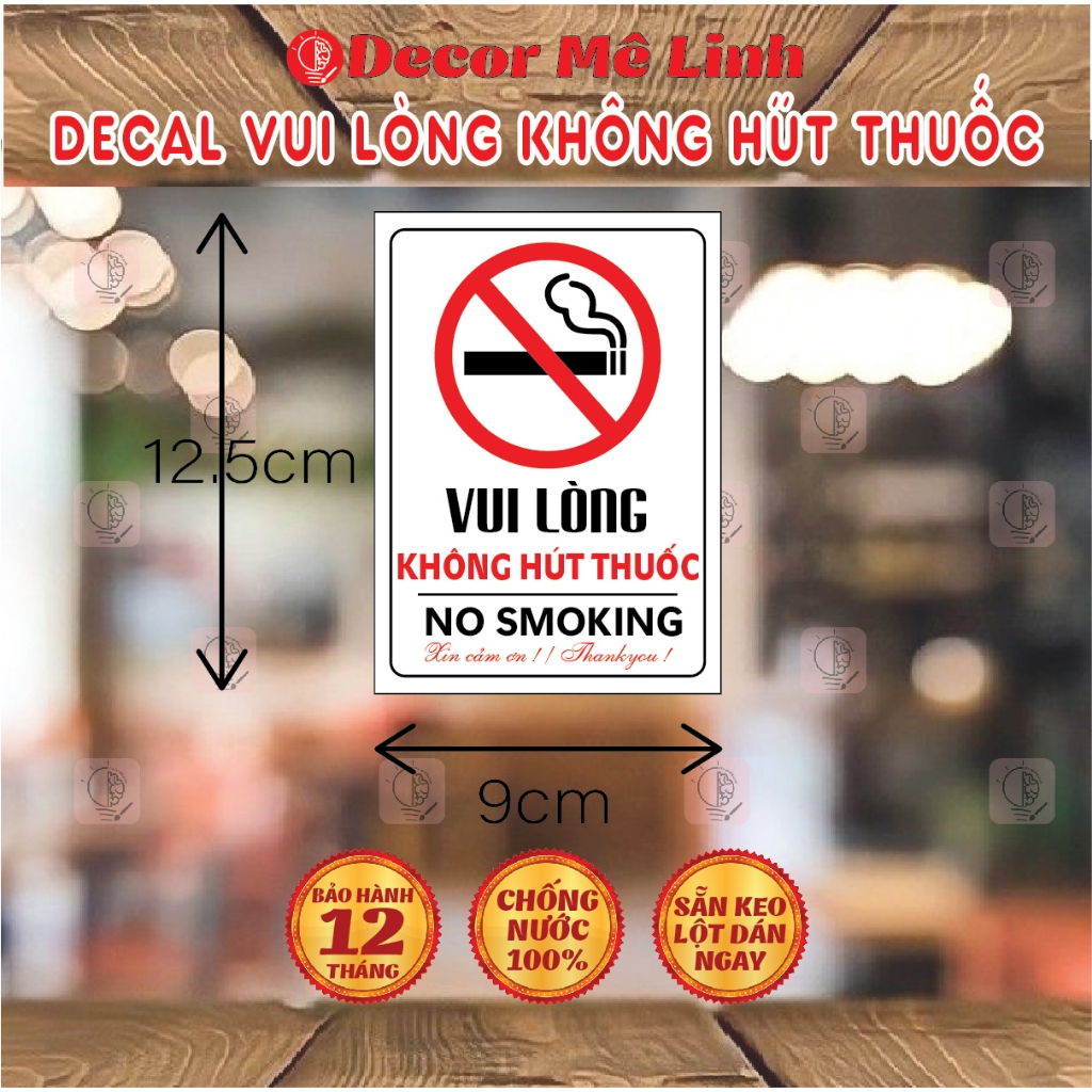 Decal vui lòng không hút thuốc 🌈 Freeship - Chống Nước - Bóc Ra Dán Liền !!!