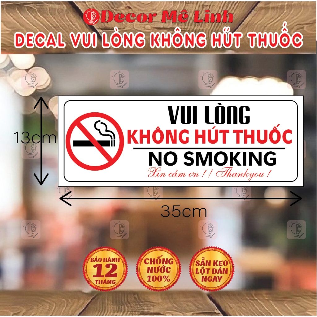Decal vui lòng không hút thuốc 🌈 Freeship - Chống Nước - Bóc Ra Dán Liền !!!
