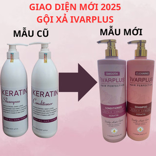 Cặp dầu gội xả Keratin IVARPLUS Hương Nước Hoa Phục Hồi, Giảm Gãy Rụng,Chống Hư Tổn 1000ml