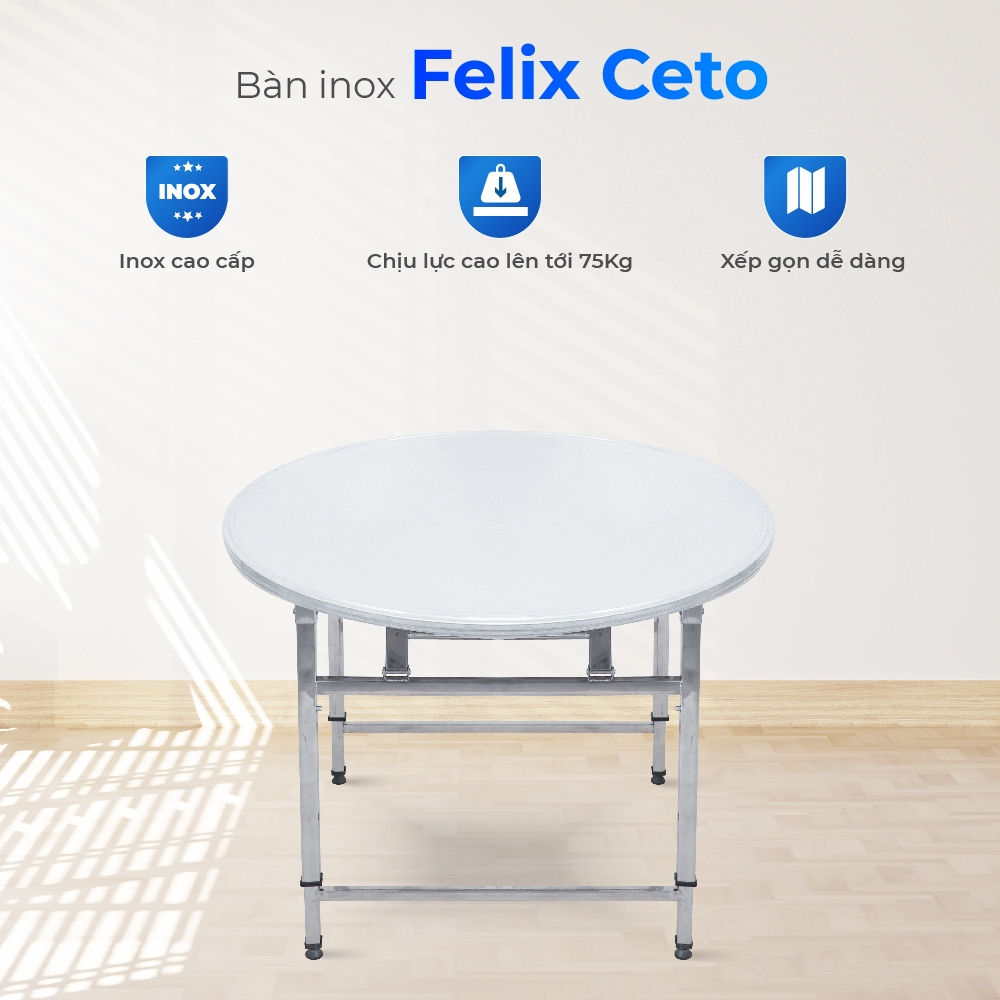 Bàn inox gấp gọn Felix Ceto QUI PHÚC, gấp gọn thông minh, tăng chỉnh chiều cao phù hợp mọi loại ghế