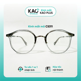 Gọng kính cận thời trang nữ dáng tròn nhiều màu sắc KAO Plus nhựa kết hợp kim loại C5311