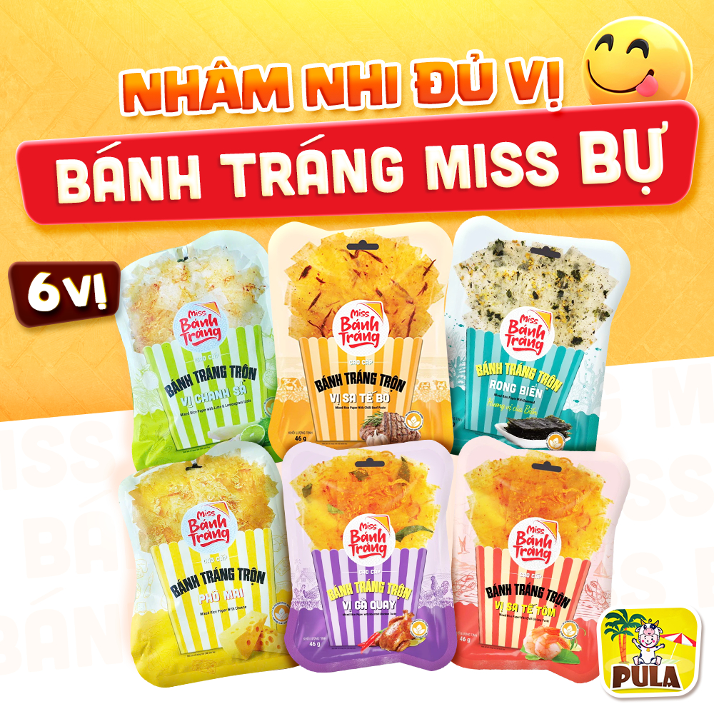 Combo Miss Trải Nghiệm | BỰ 6 Vị | Bánh Tráng Miss Bự Tiệm nhà Pula | Bánh Tráng Trộn Gói 40-46 Gram Đủ Vị | Ngon Mê