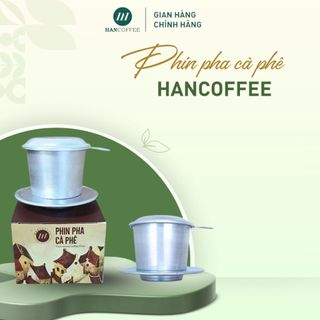 Phin pha cà phê HANCOFFEE dung tích 170ml