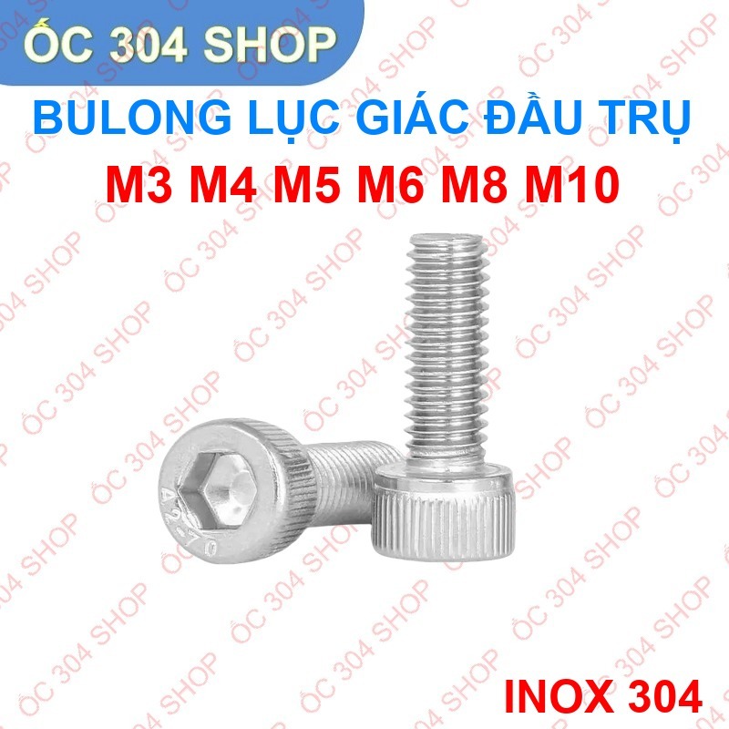 Vít Lục Giác Chìm Đầu Trụ Inox 304 - Bulong Đầu Trụ Ren M4 M5 M6 M8 ...