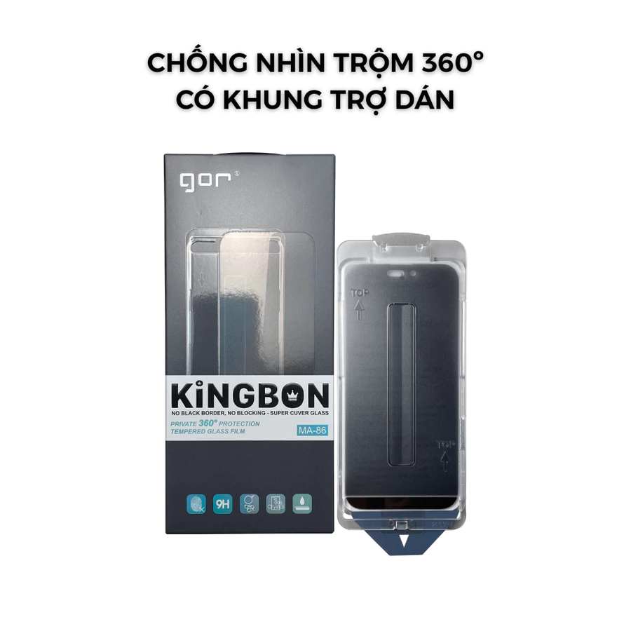 Kính cường lực có khung trợ dán GOR KINGBON chống nhìn trộm 360 độ IPhone 13 14 15 16 17Promax Pro