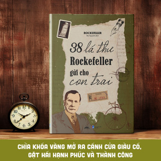 Sách - 38 Lá Thư Rockefeller Gửi Cho Con Trai, Tiên Phong Books