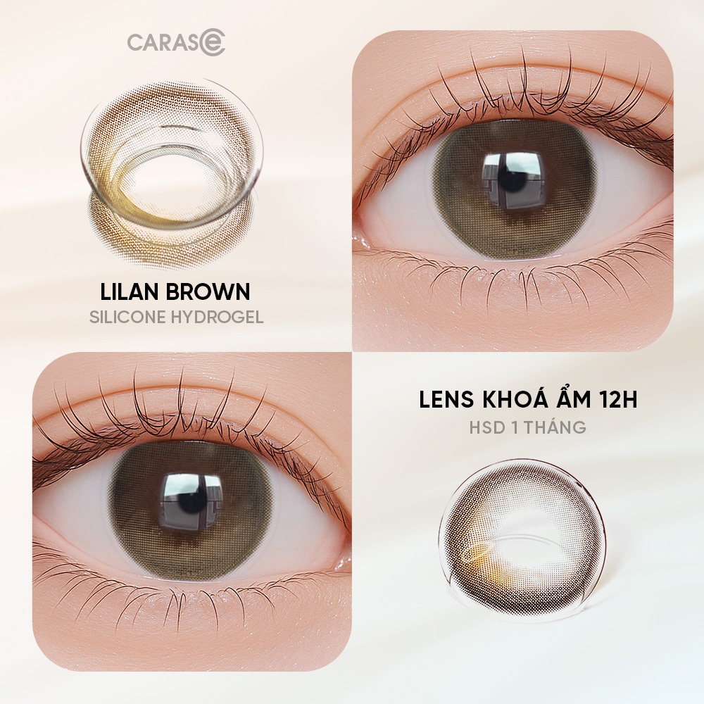 [1 chiếc] Kính áp tròng khoá ẩm 12H 1 Tháng Màu Nâu Sữa Ánh Xám CARASE, Lens cận LILAN BROWN
