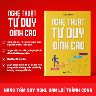 Sách - Nghệ Thuật Tư Duy Đỉnh Cao - Hiểu Minh