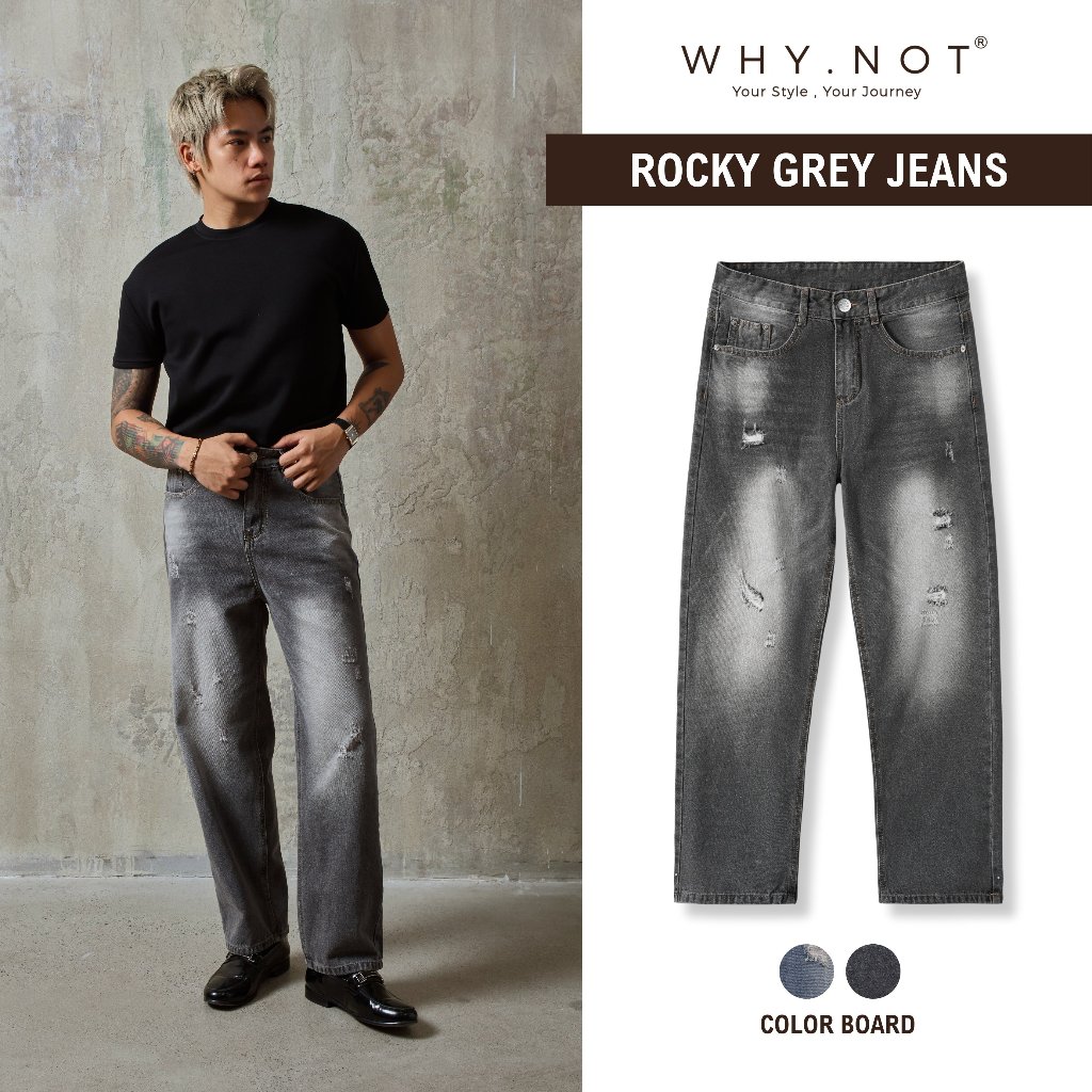 [CÓ BIGSIZE] - Quần Jeans Nam Rocky Grey WHY.NOT Ống Rộng - Quần Jean Nam Form Regular Màu Xám