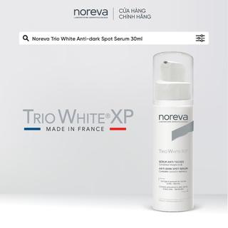 Serum dưỡng da giảm nám Noreva Trio White XP Anti - Dark Spot 30ml
