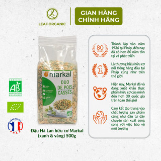 [MUA 5 TẶNG 1] Đậu Hà Lan hữu cơ Markal (xanh & vàng) 500g