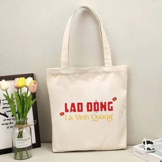 Túi tote, Túi vải bố canvas cotton Lao động là vinh quang đeo vai đi học đi chơi đựng vừa A4 - tot2046